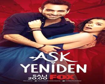 مسلسل العشق مجدداً الموسم الثانى الحلقة 35 مترجمة