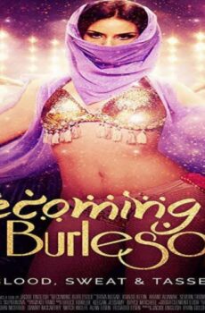 فيلم Net Becoming Burlesque 2017 مترجم