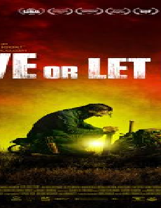 فيلم Live or Let Die 2021 مترجم