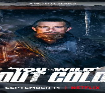 فيلم You vs Wild Out Cold 2021 مترجم