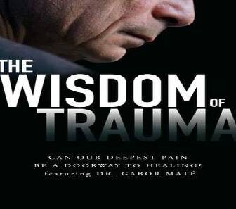 فيلم The Wisdom of Trauma 2021 مترجم