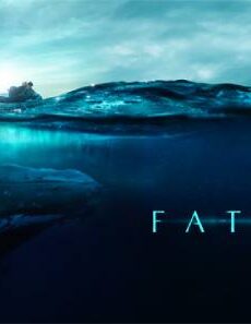 فيلم Fathom 2021 مترجم
