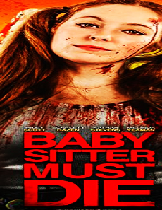 فيلم Babysitter Must Die 2021 مترجم