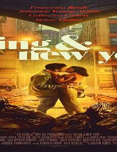 فيلم Dating And New York 2021 مترجم