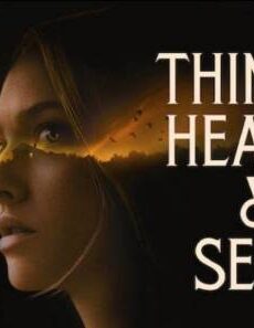 فيلم Things Heard And Seen 2021 مترجم