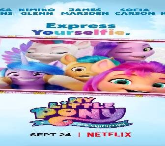 فيلم My Little Pony A New Generation 2021 مترجم
