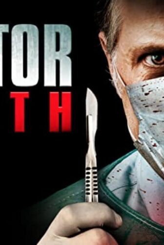 فيلم Doctor Death 2019 مترجم