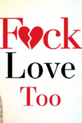 فيلم F ck Love Too 2022 مترجم