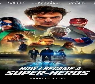 فيلم How I Became a Super Hero 2021 مترجم