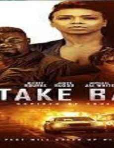 فيلم Take Back 2021 مترجم