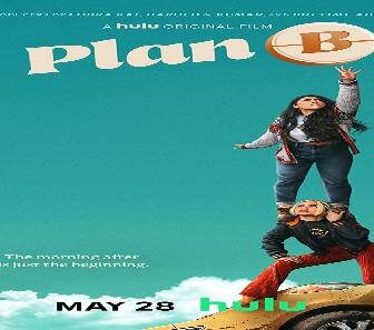 فيلم Plan B 2021 مترجم