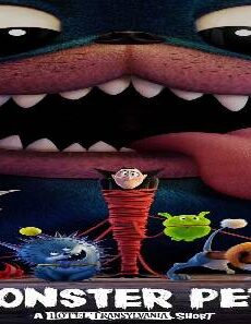فيلم Monster Pets A Hotel Transylvania Short Film 2021 مترجم