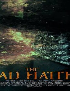 فيلم The Mad Hatter 2021 مترجم
