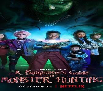 فيلم A Babysitters Guide To Monster Hunting 2020 مترجم