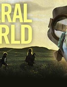 فيلم A Feral World 2020 مترجم