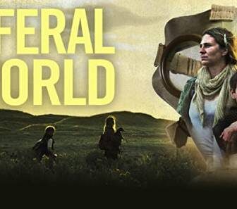 فيلم A Feral World 2020 مترجم