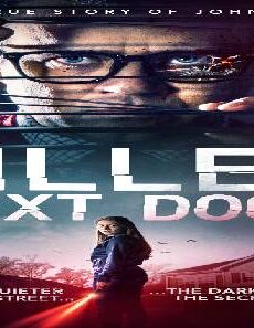 فيلم A Killer Next Door 2020 مترجم