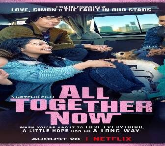فيلم All Together Now 2020 مترجم