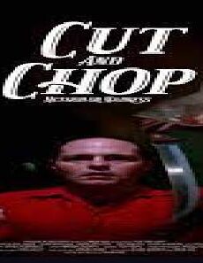 فيلم Cut And Chop 2020 مترجم