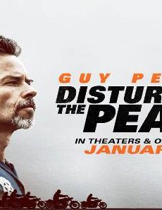 فيلم Disturbing The Peace 2020 مترجم