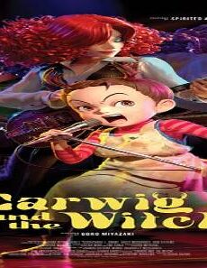 فيلم Earwig And The Witch 2020 مترجم