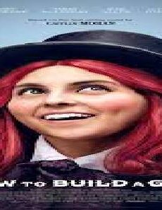 فيلم How To Build A Girl 2020 مترجم