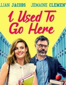 فيلم I Used To Go Here 2020 مترجم