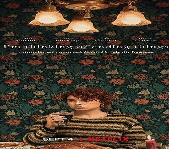 فيلم Im Thinking Of Ending Things 2020 مترجم