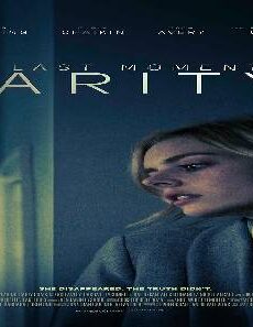 فيلم Last Moment Of Clarity 2020 مترجم