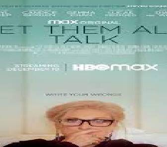 فيلم Let Them All Talk 2020 مترجم