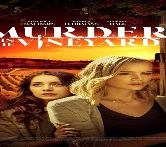 فيلم Murder In The Vineyard 2020 مترجم