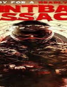 فيلم Paintball Massacre 2020 مترجم