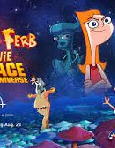 فيلم Phineas And Ferb The Movie Candace Against The Universe 2020 مترجم