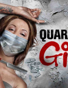 فيلم Quarantine Girl 2020 مترجم