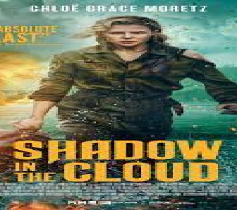 فيلم Shadow In The Cloud 2020 مترجم