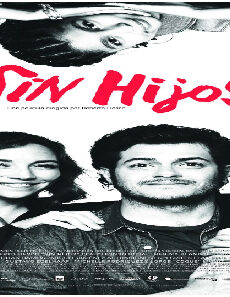 فيلم Sin Hijos 2020 مترجم