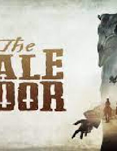 فيلم The Pale Door 2020 مترجم