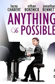 فيلم Anything Is Possible 2013 مترجم