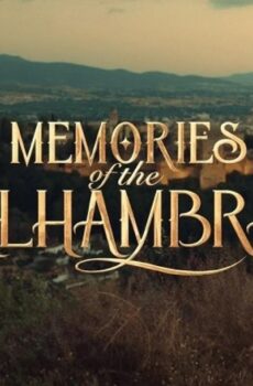 Memories of the Alhambra