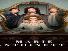 مسلسل Marie Antoinette الموسم 2 الحلقة 3 الثالثة مترجمة