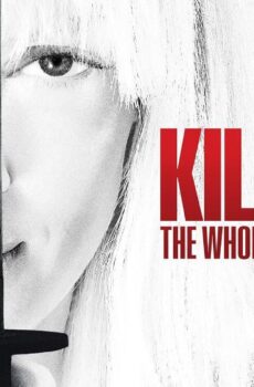 فيلم Kill Bill The Whole Bloody Affair 2025 مترجم
