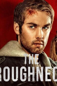 فيلم The Roughneck 2025 مترجم