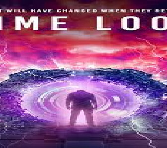 فيلم Time Loop 2020 مترجم