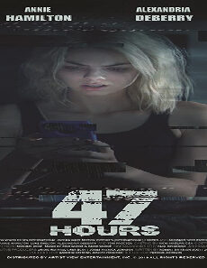 فيلم 47 Hours To Live 2019 مترجم