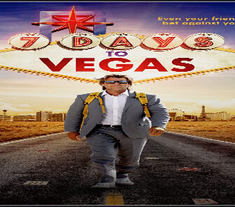 فيلم 7 Days To Vegas 2019 مترجم