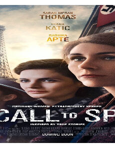 فيلم A Call To Spy 2019 مترجم