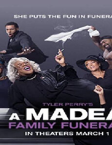 فيلم A Madea Family Funeral 2019 مترجم