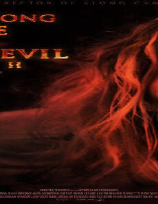 فيلم Along Came The Devil 2 2019 مترجم