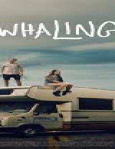 فيلم Braking For Whales 2019 مترجم