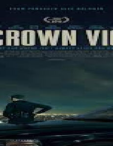 فيلم Crown Vic 2019 مترجم